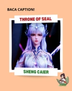 Sheng Cai'er - Throne Of Seal ( donghua )